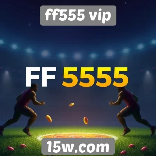 Navegação e interface do usuário no ff555 vip
